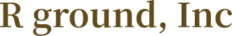 R ground, Inc